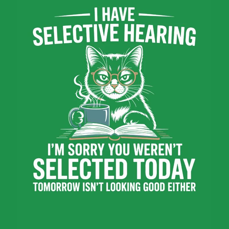 Cat reader with humor: Selective hearing