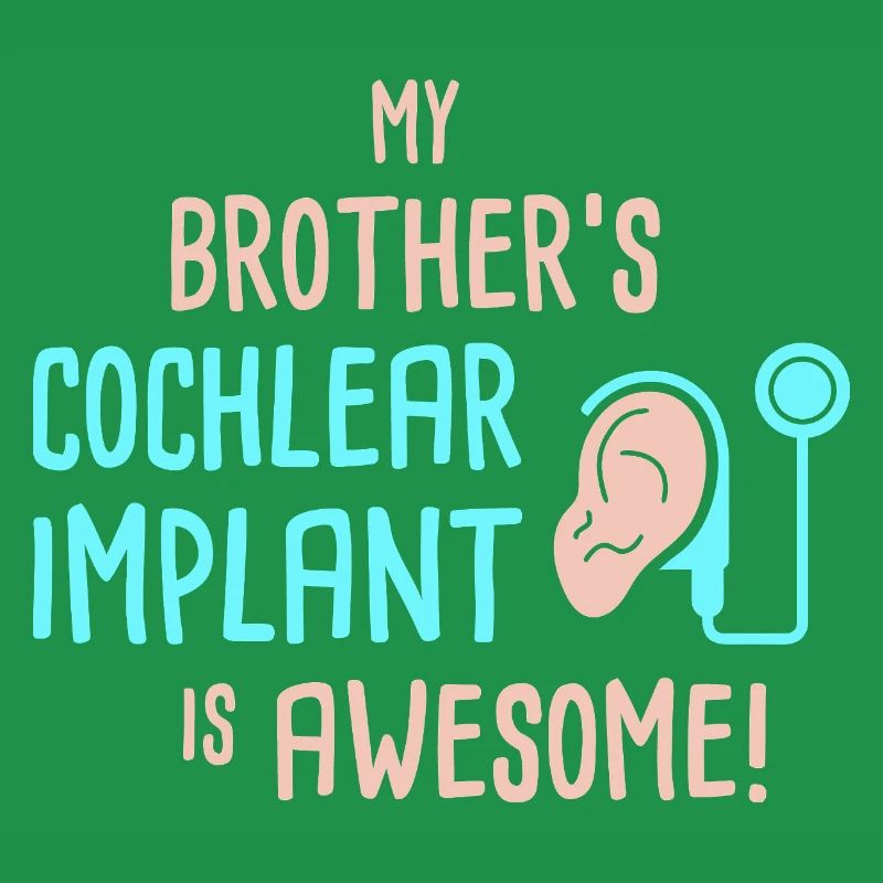 My Brother's Cochlear Implant Is Awesome