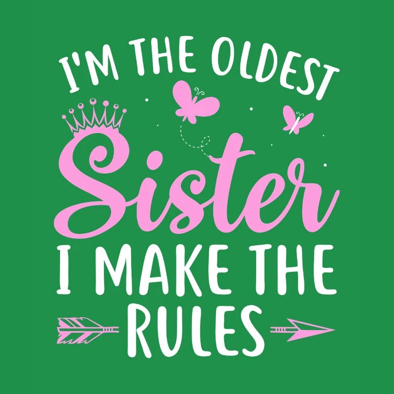 Oldest Sister Rules Pink
