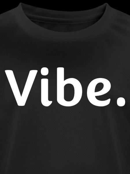 Vibe.