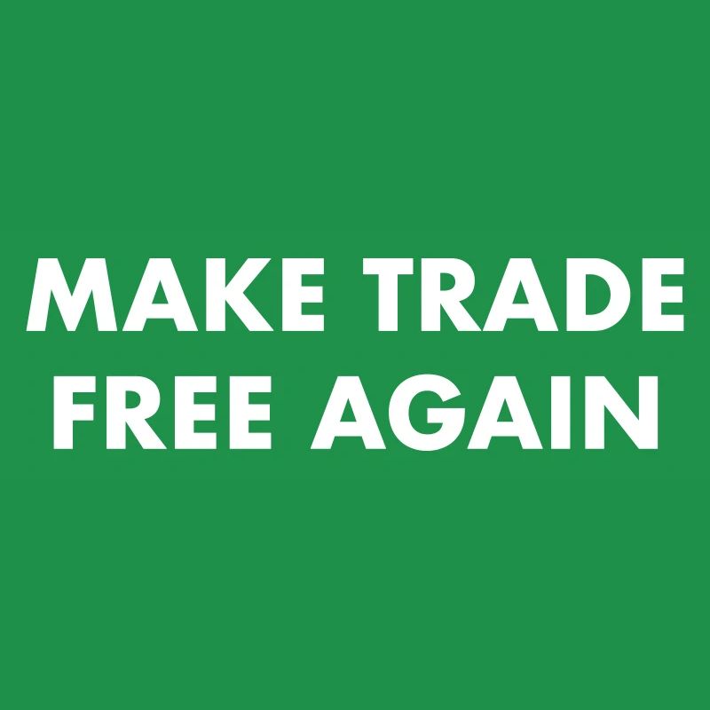 Make Trade Free Again
