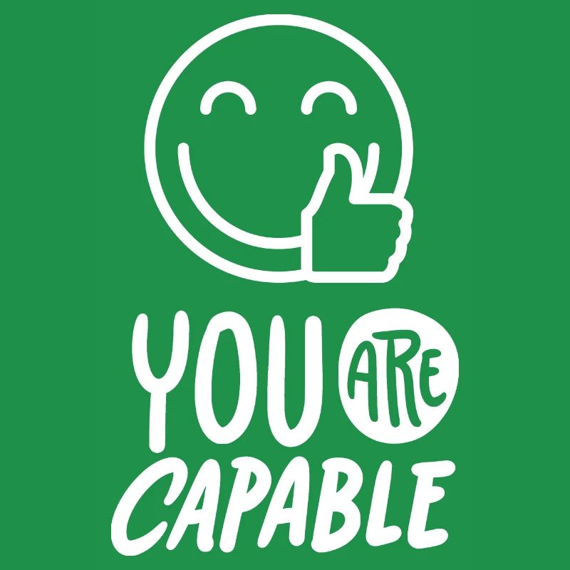 Slogan de motivation You-Are-Capable avec smileyface