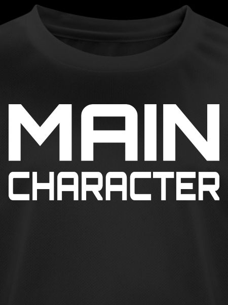 Main Character Gaming Spruch