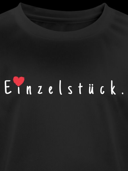 Einzelstück.