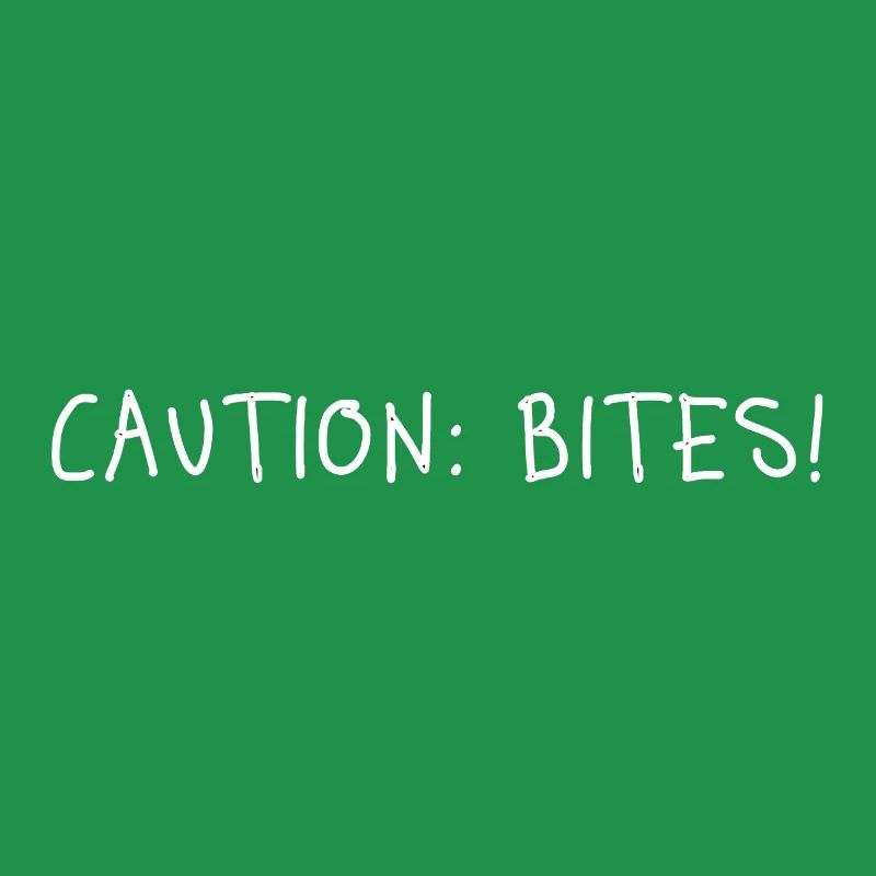 Caution: Bites! – Minimalistisches Statement