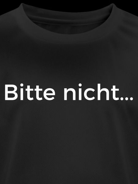 Bitte nicht