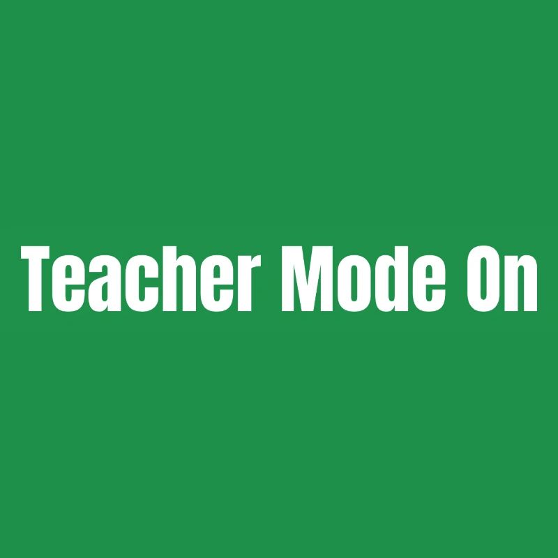 Mode enseignant activé | Drôle de cadeau pour le professeur