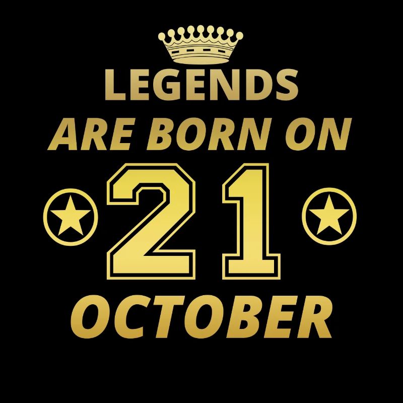 legends born geschenk geburtstag OCTOBER 21