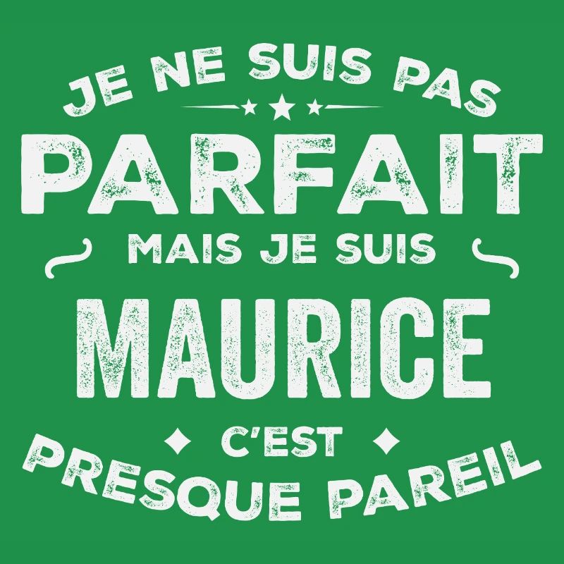 Maurice Ein Vorname, eine Geschichte, eine Persönlichkeit