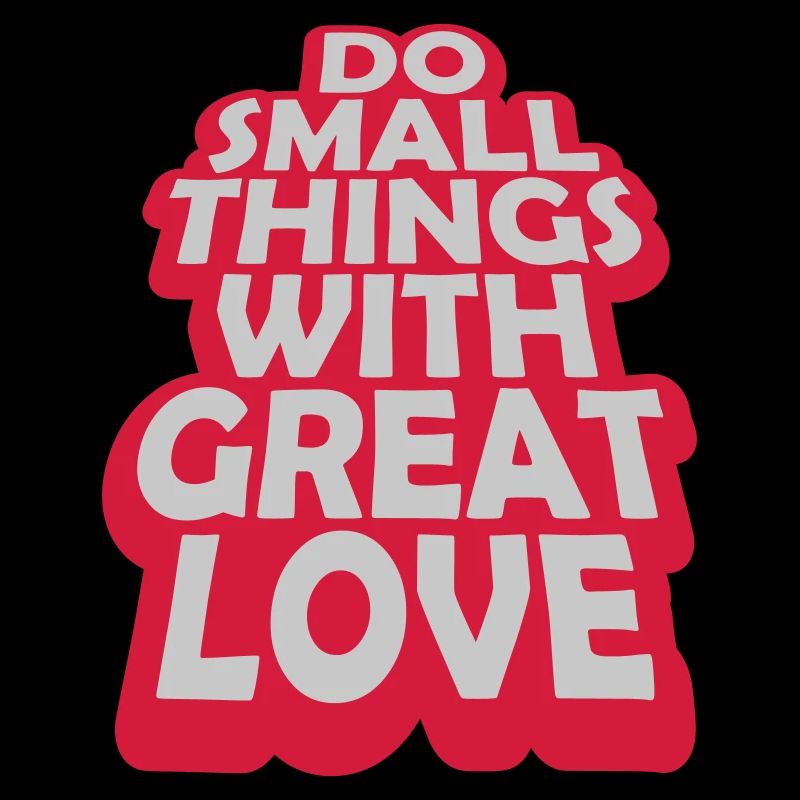 Zitat do small things
