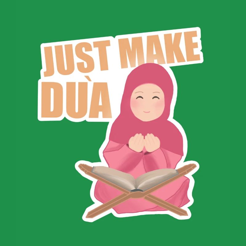 Just Make Dua