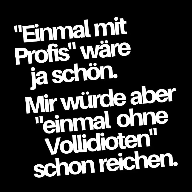 Einmal mit Profis