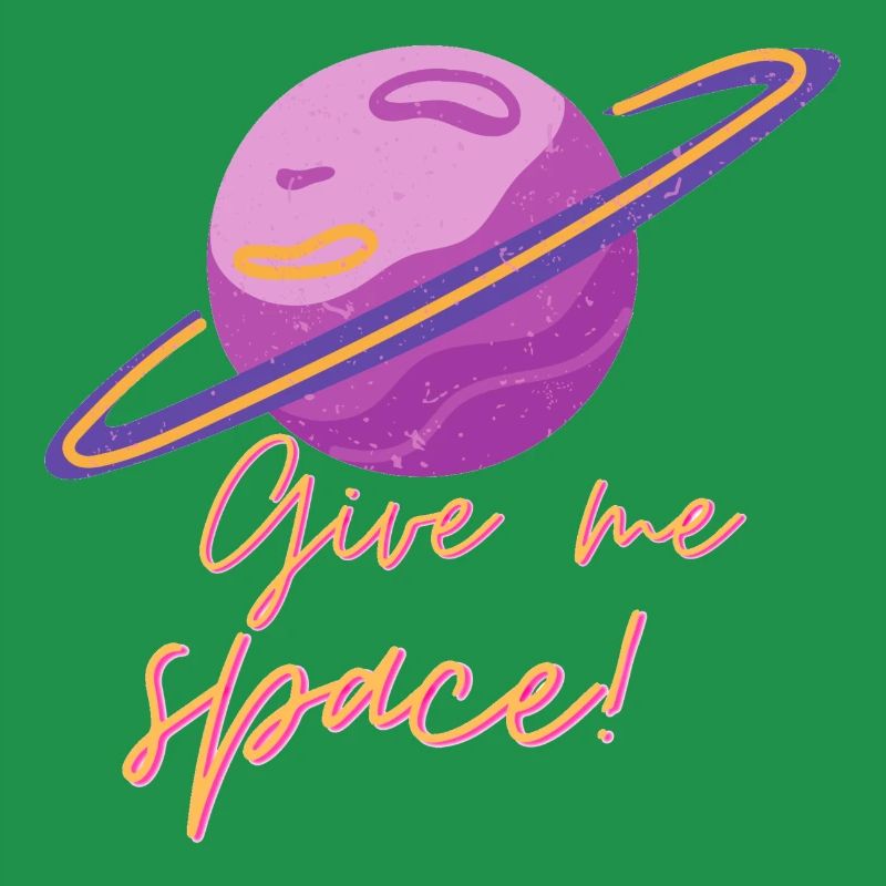 Give me space