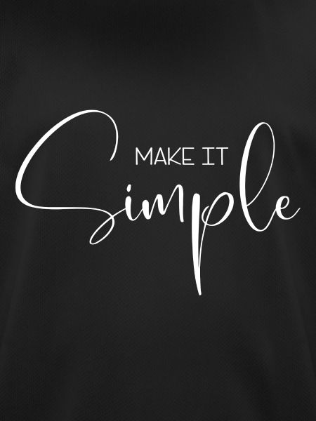 Make it Simple