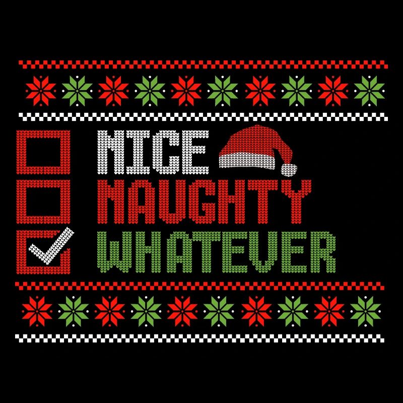 Noël Noël Drôle Gentil Coquine Quoi que ce soit