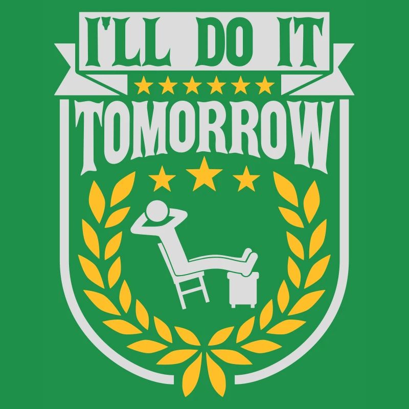 do it tomorrow quote