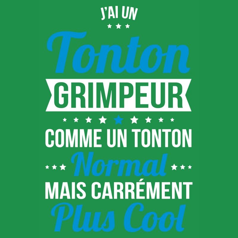 J'ai un tonton grimpeur plus cool