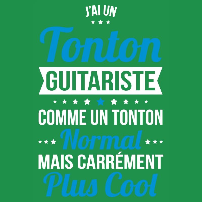 J'ai un tonton guitariste plus cool