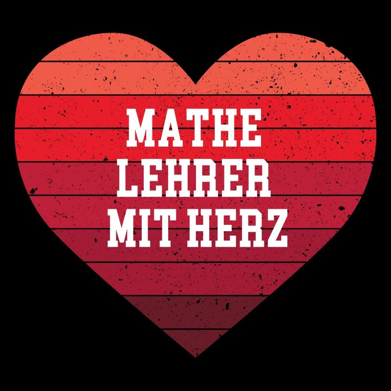 Mathe Lehrer mit Herz Danke Bester Mathelehrer