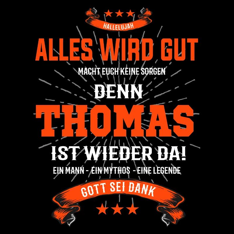 Thomas T-Shirt - Alles wird gut!