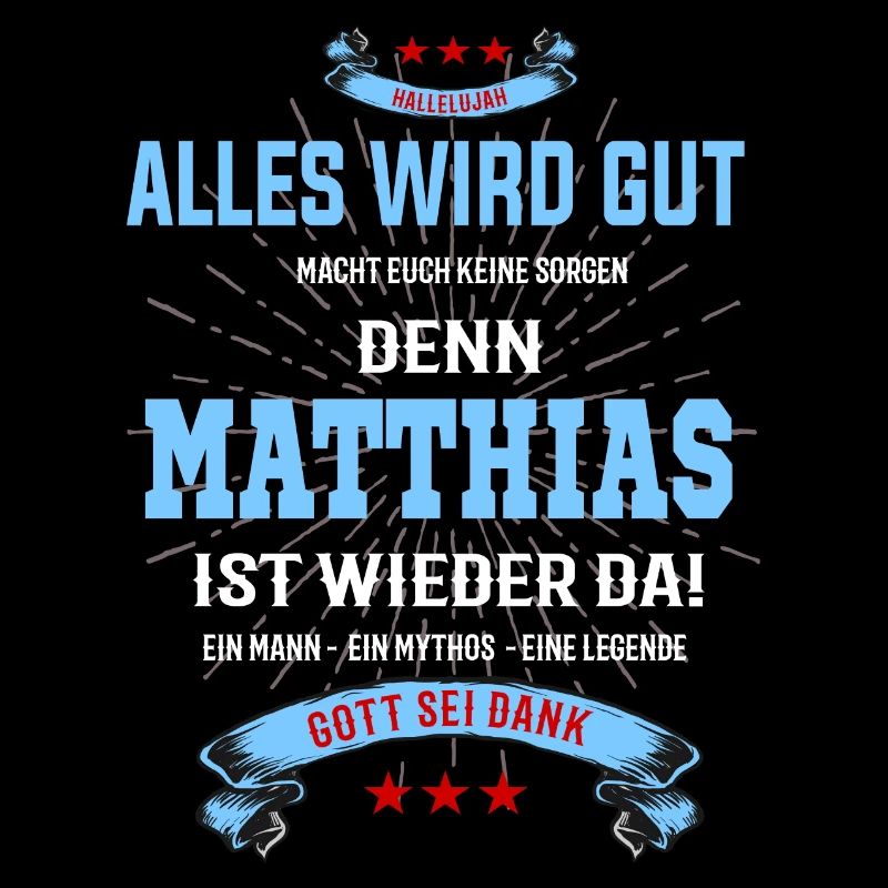 MatthiasT-Shirt - alles wird gut