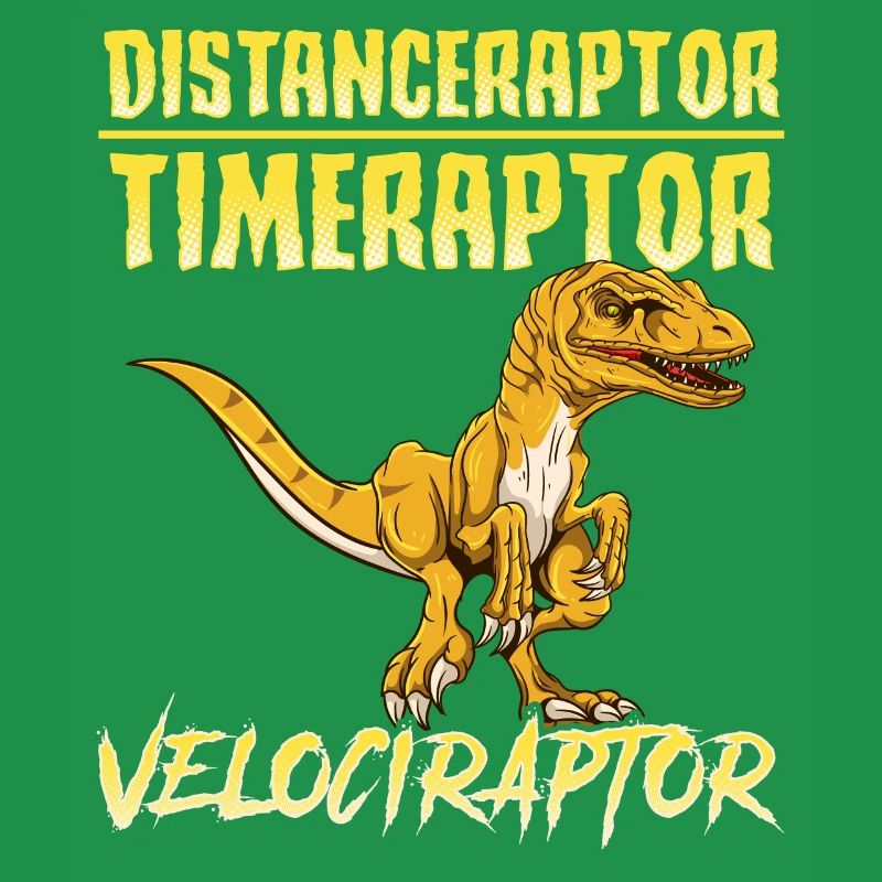 Distanceraptor / Timeraptor = Velociraptor Pun