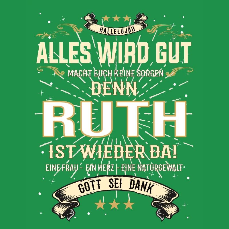 Ruth ist wieder da, alles wird gut