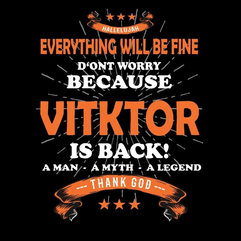 Everything will be fine Viktor Is back