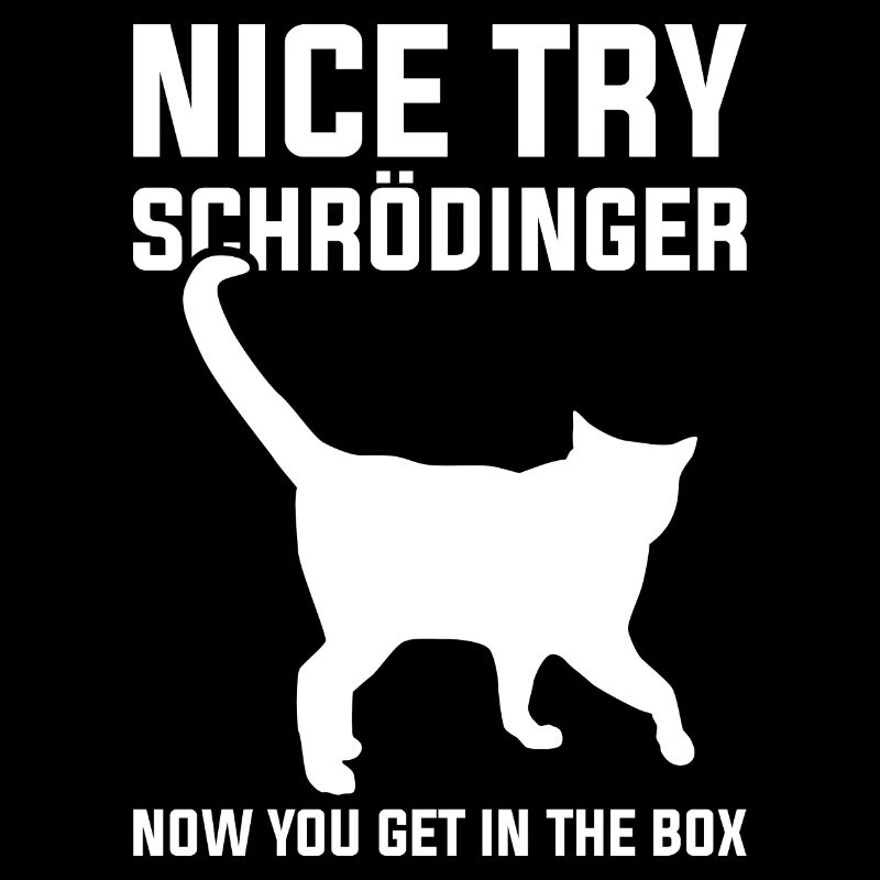 Physicist joke Schrödinger's cat