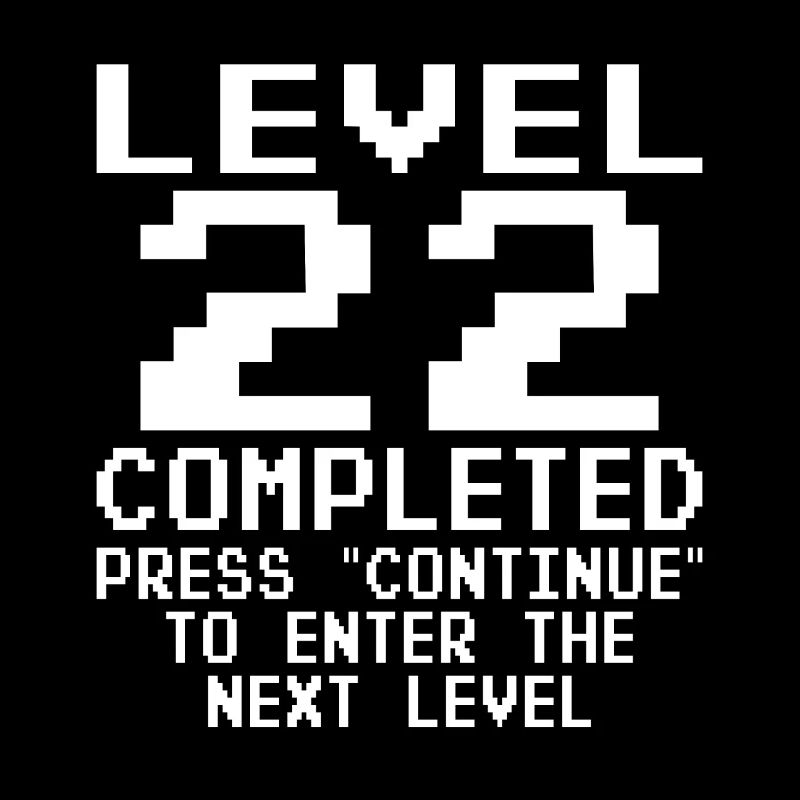 Level 22 Completed