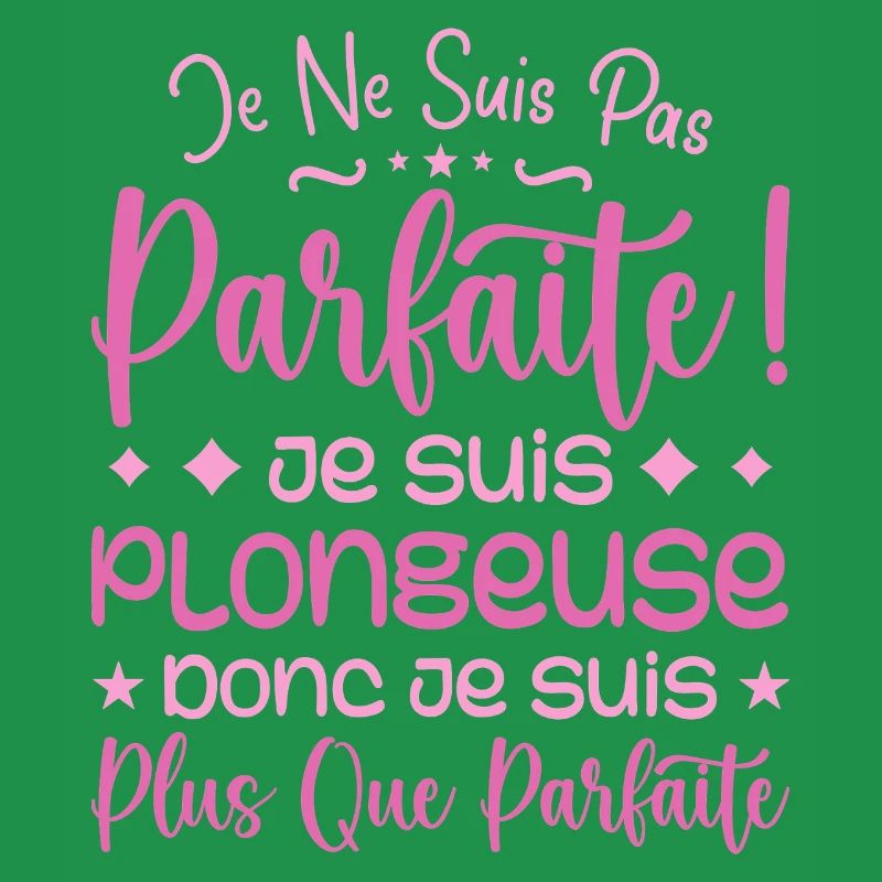 Une Plongeuse plus que parfaite, métier de rêve