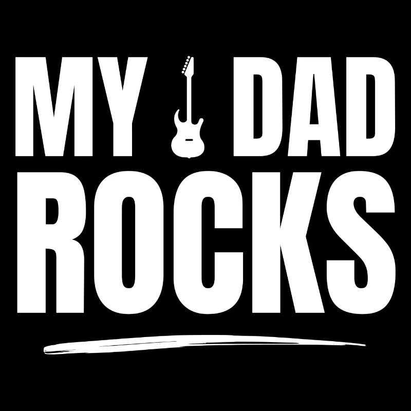 My Dad Rocks! Rocker Daddy Music Gift