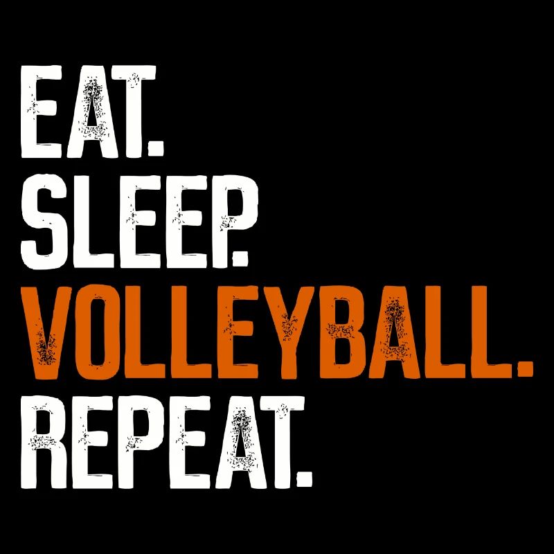Eat Sleep Volleyball Repeat