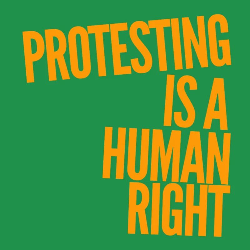 Protesting is a human right
