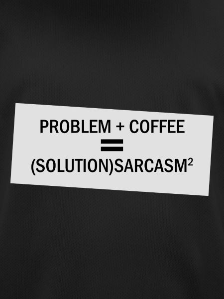 Problem Plus Coffee