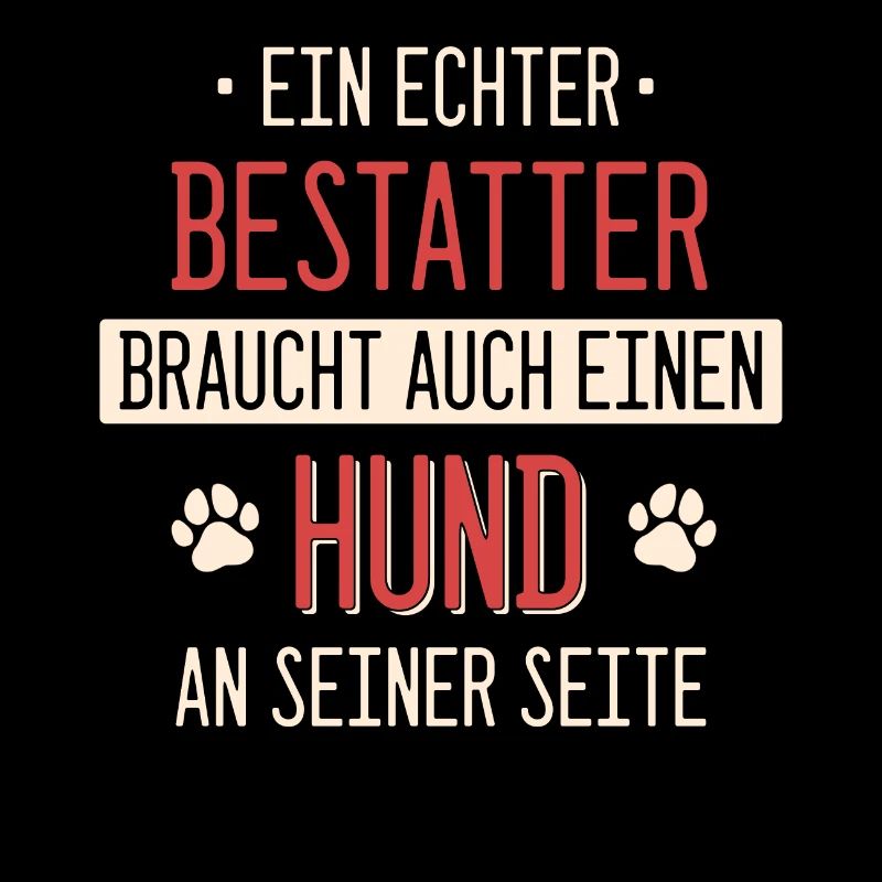 Bestatter Bestatter Totengräber Beruf Spruch
