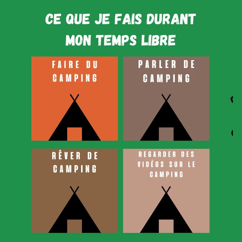 ce que je fais durant mon temps libre camping