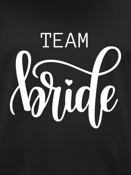 Team bride