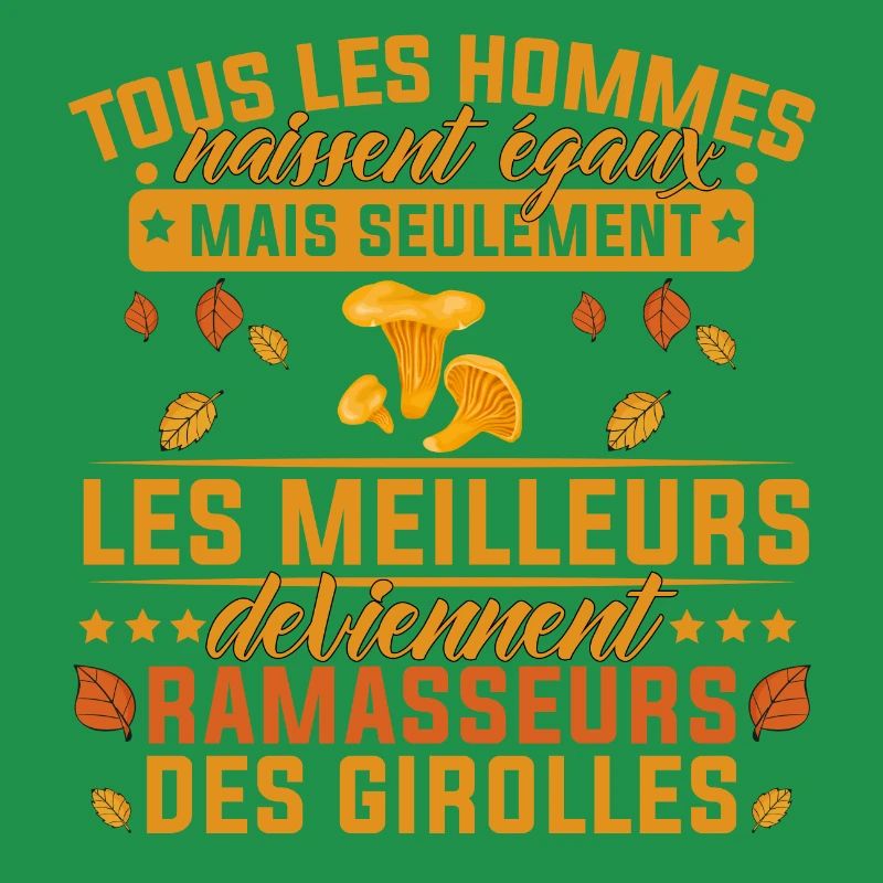 les meilleurs deviennent ramasseurs des girolles