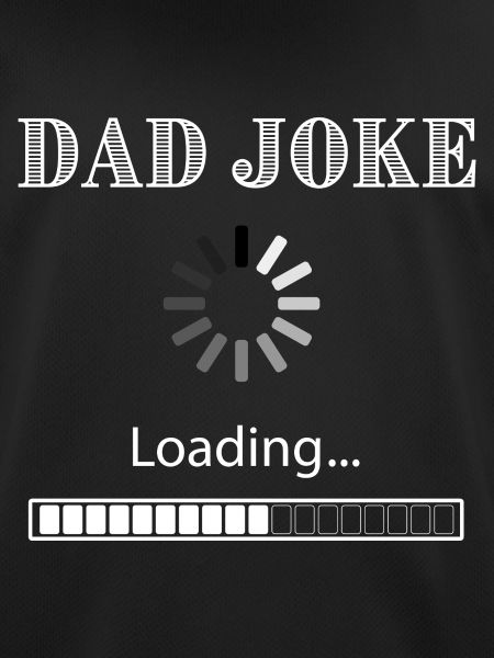 Dad Joke Loading White