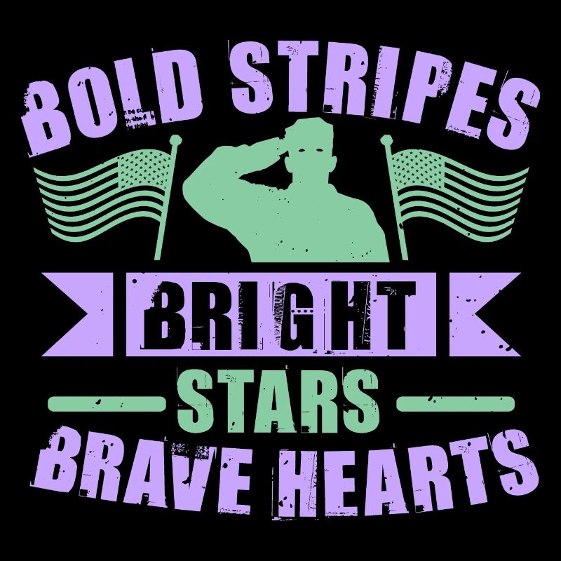 BOLD STRIPES BRIGHT STARS BRAVE HEARTS