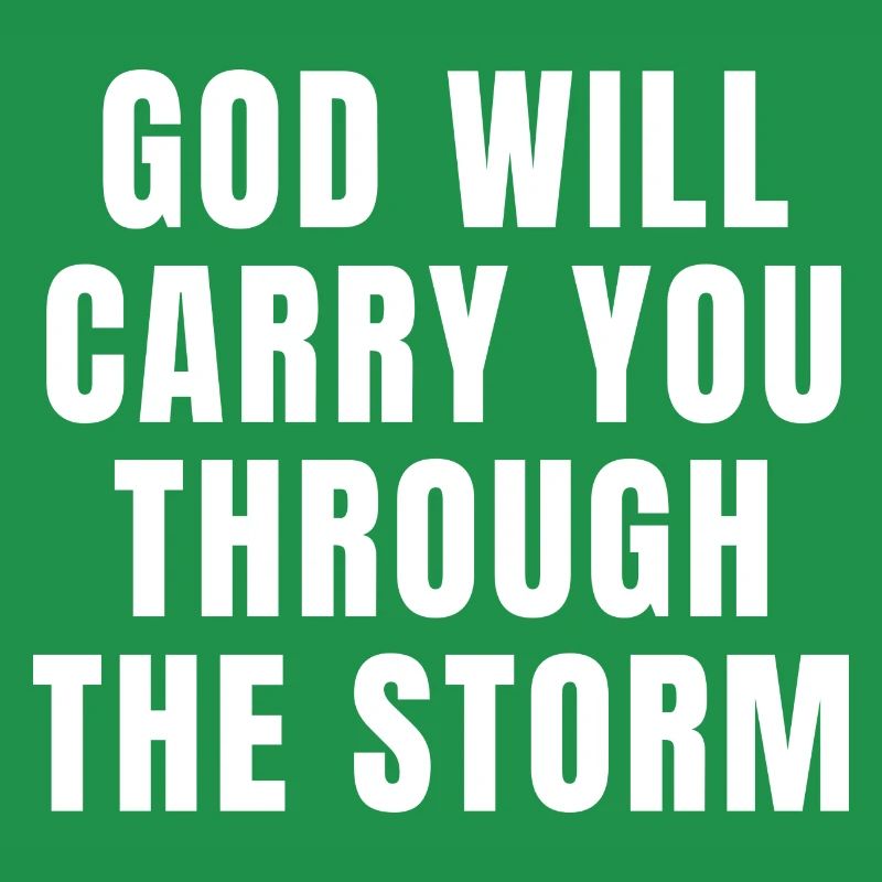 Gott wird dich durch den Sturm tragen - Christian
