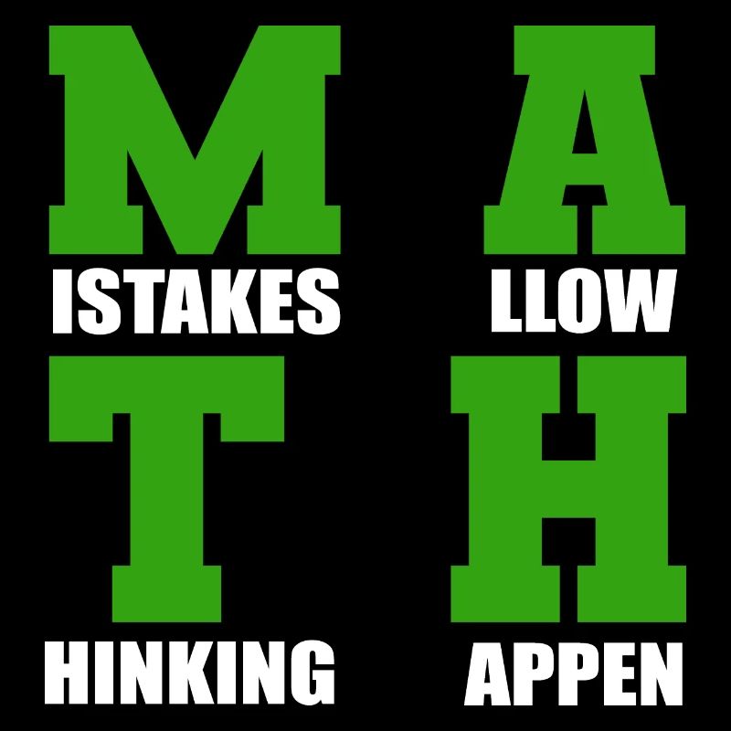 Mistakes allow thinking Math Tutor G