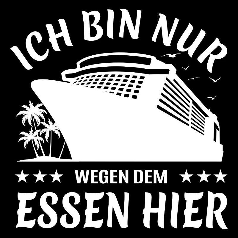 Kreuzfahrt - Ich bin nur wegen dem Essen hier