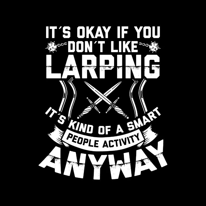 LARP is | for smart people Proverbs Gifts
