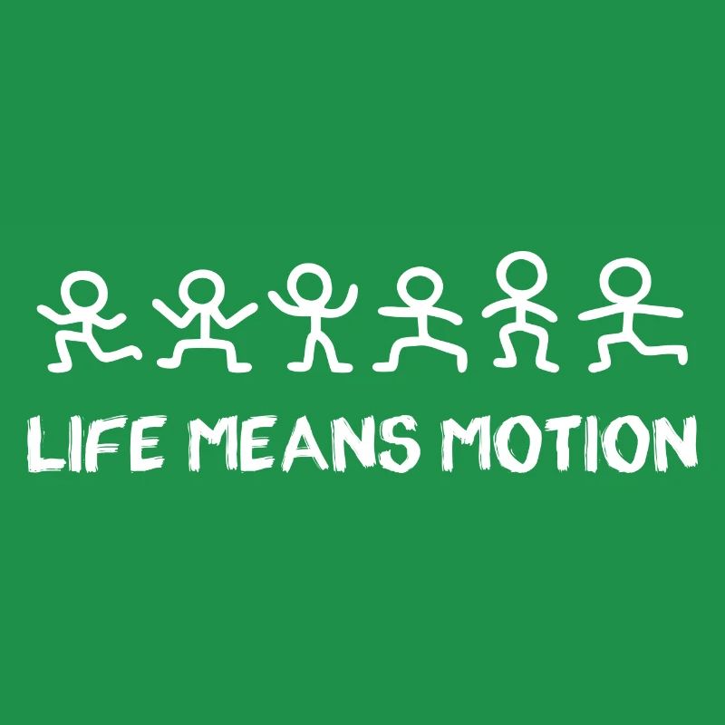 Stick Figure Life means motion