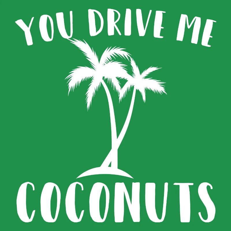 Drive me Coconuts Coconut Crazy Gift