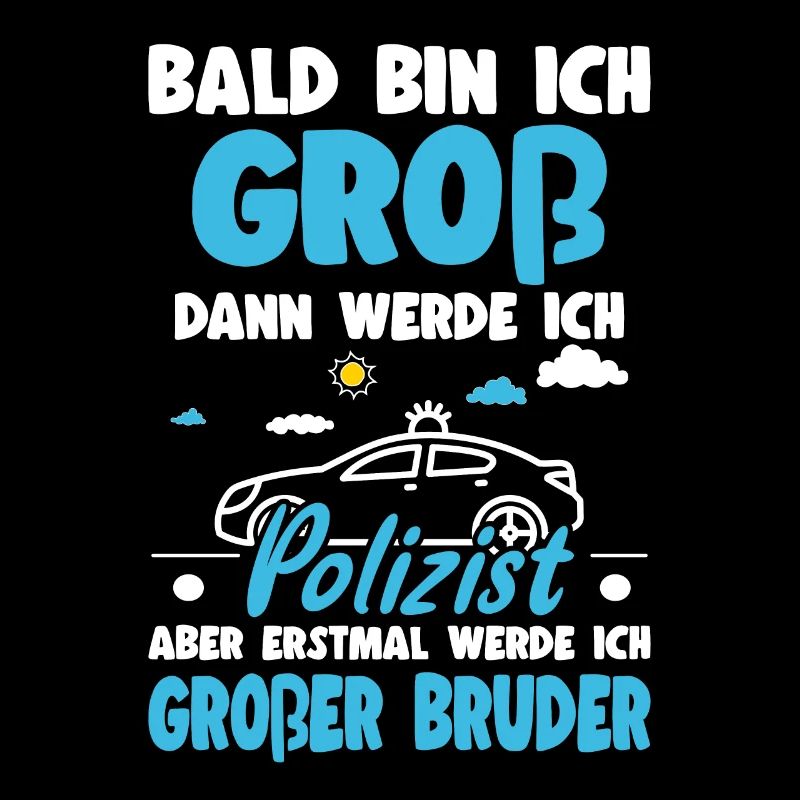 Nachwuchs Verkünden Werde Großer Bruder Polizei