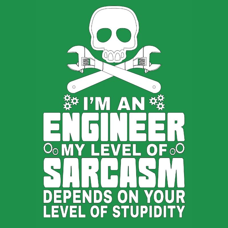 Engineer Sarcasm