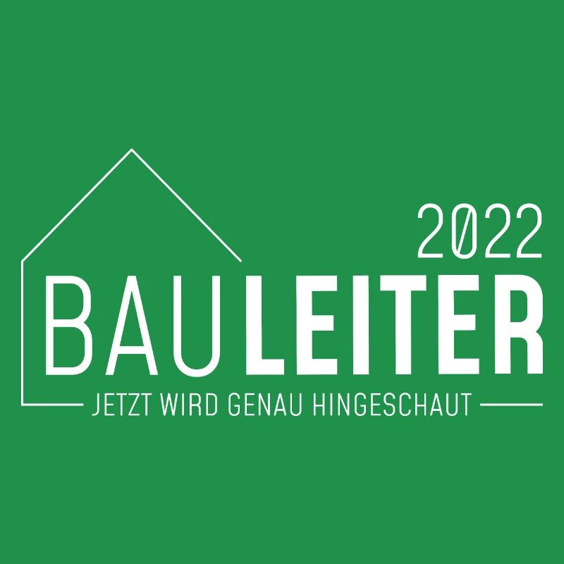 Bauleiter 2022 - jetzt wird genau hingeschaut/hell
